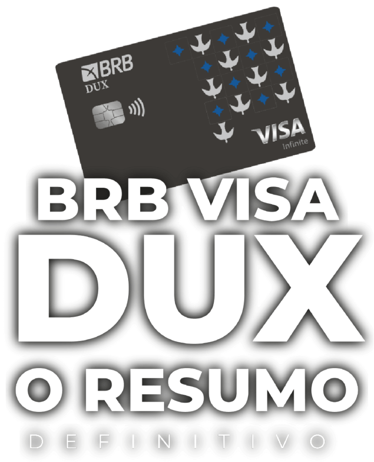 BRB Visa Dux Análise Definitiva do Maior Cartão Do Brasil ALTA