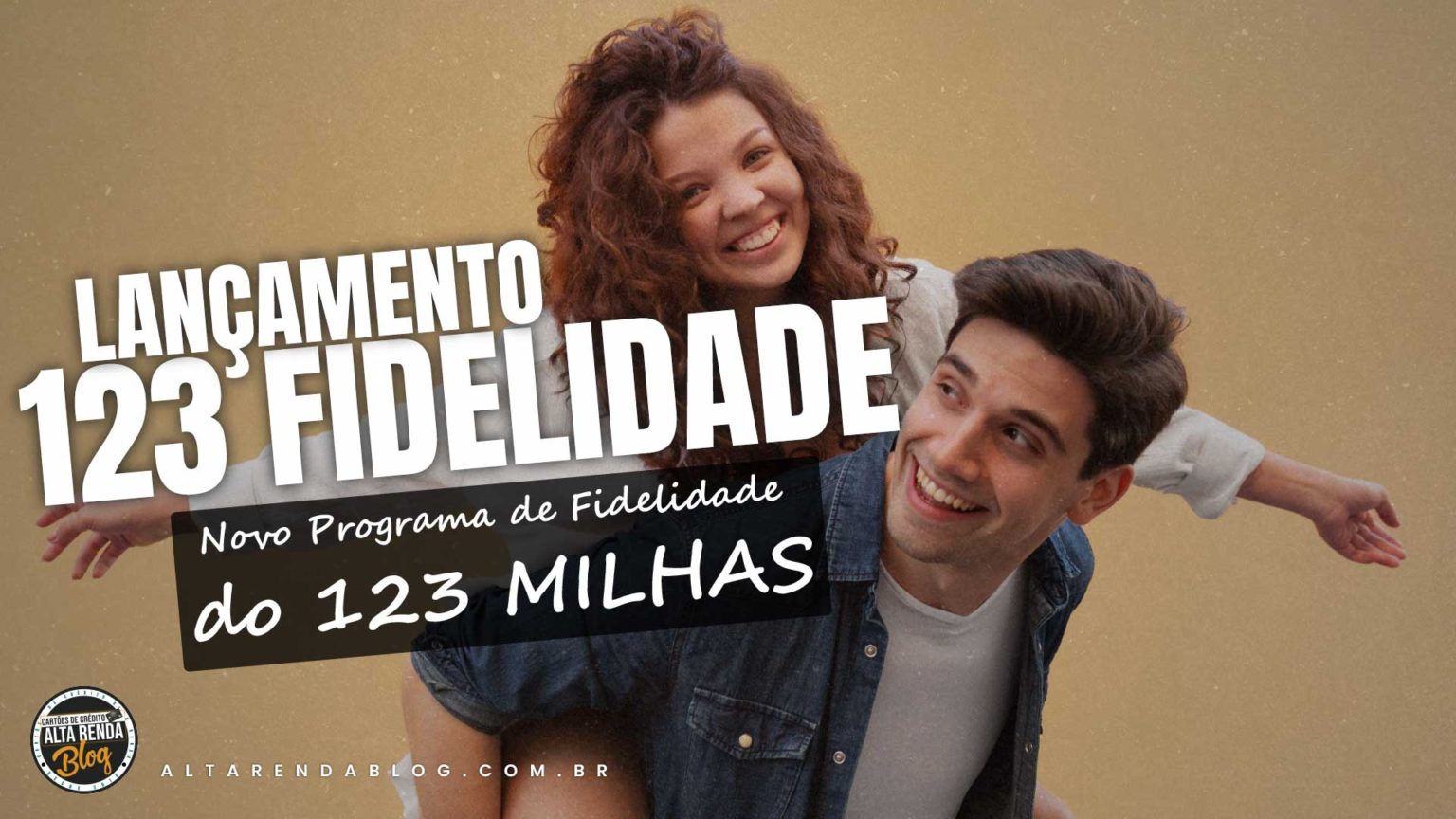 NOVO PROGRAMA 123 Fidelidade Traz Novidades Para O Mundo Das Milhas