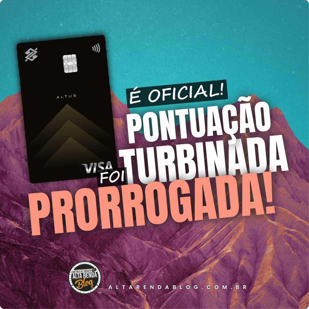 PRORROGADO Altus do Banco do Brasil tem pontuação turbinada PRORROGADA