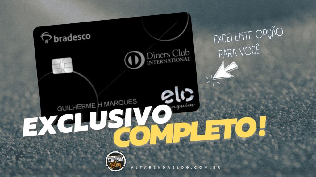 INCRÍVEL! Bradesco Elo Nanquim Diners Club: Agora Com Benefícios E ...