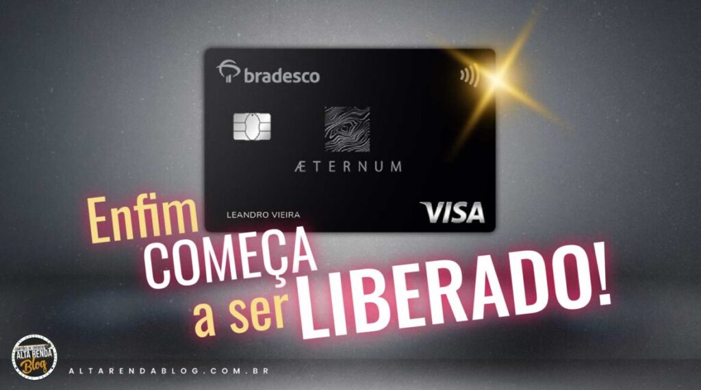 Bradesco Visa Infinite AETERNUM, novas regras para conseguir o estimado  Cartão de Metal. - ALTA RENDA BLOG