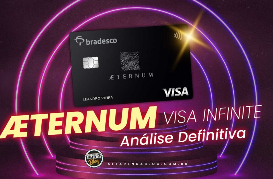 ÆTERNUM VISA INFINITE – O Manual definitivo…