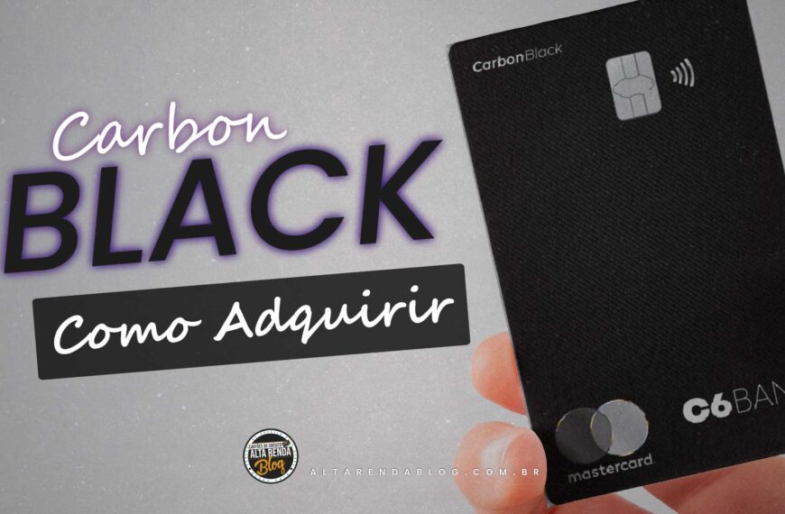 Descubra o C6 Carbon: O Cartão Black…