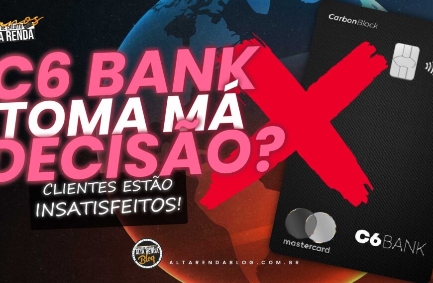 Bomba! Mudança polêmica no C6 Bank –…