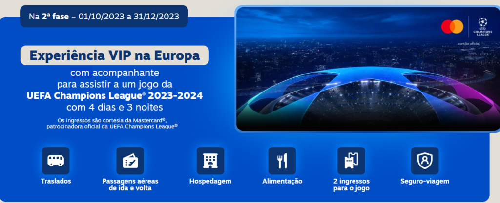 Promoção Mastercard 2023 Viva o Sonho na UEFA CHAMPIONS LEAGUE - Ganhando  Promoções