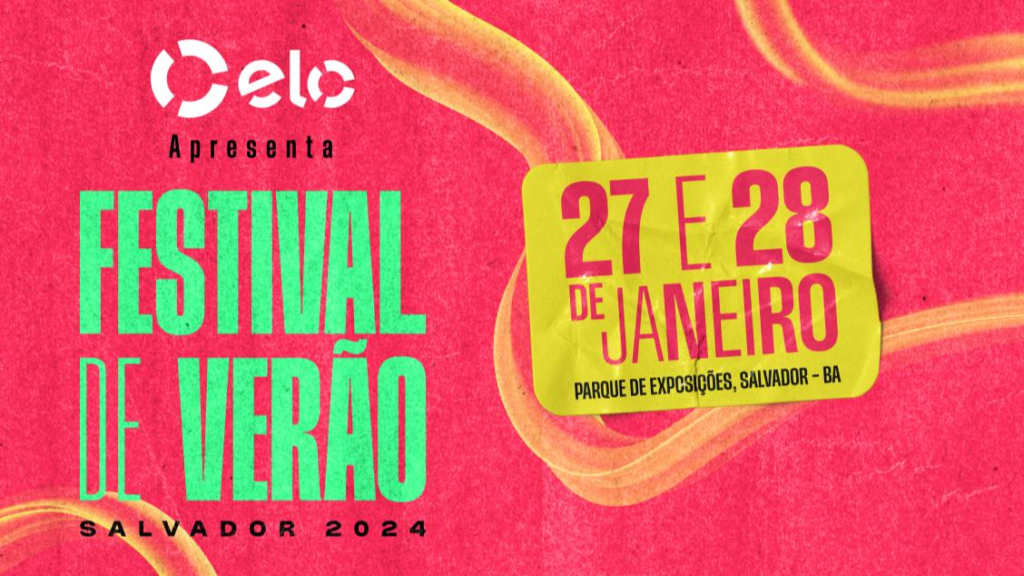 Elo apresenta Festival de Verão 2024! Ingressos com até 50 de desconto