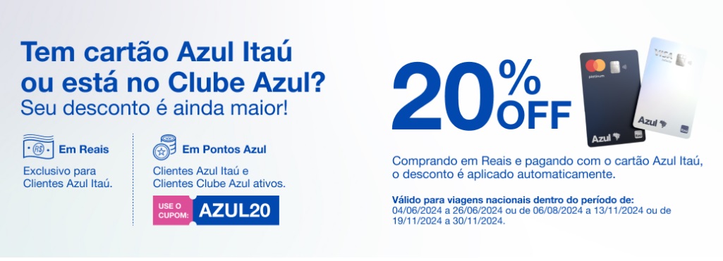 72Horas de Ofertas Azul! 20% de desconto em passagens Azul com Cartão Azul Itaú: 20% de desconto…
