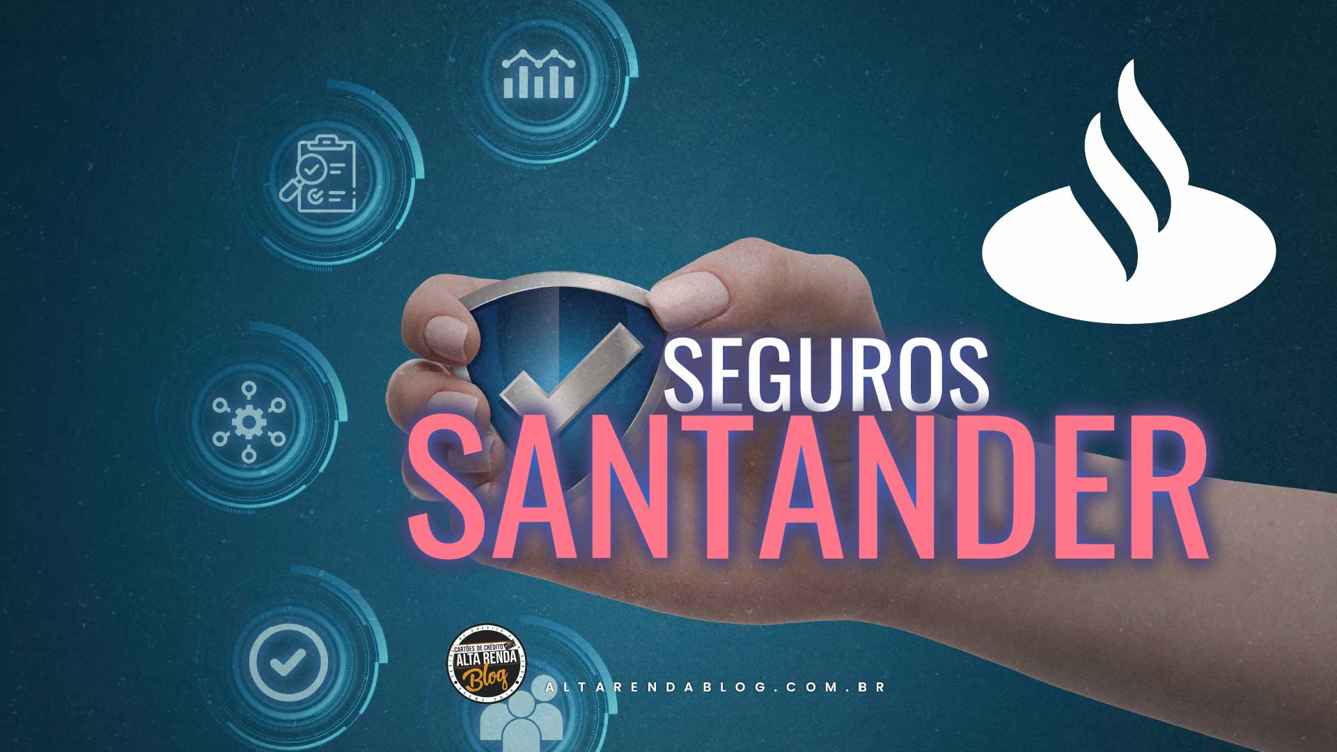 Proteção Completa com Santander Select: Benefícios e Coberturas Personalizadas