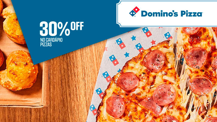 30% OFF! Aproveite 30% de desconto para levar para casa as deliciosas pizzas do Domino’s!