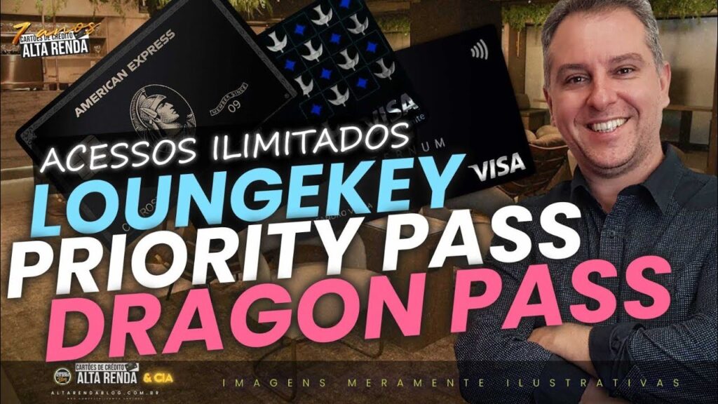 Conheça todos os cartões com acessos ilimitados em salas Vip do LoungeKey, Priority Pass e Dragon…