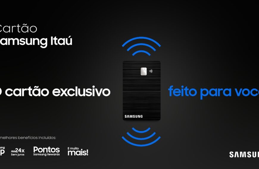 Itaú e Samsung reestruturam oferta do cartão…