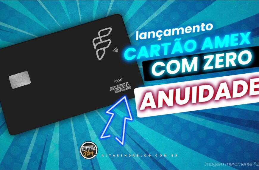 Novo Amex Sem Anuidade: Descubra as Vantagens…