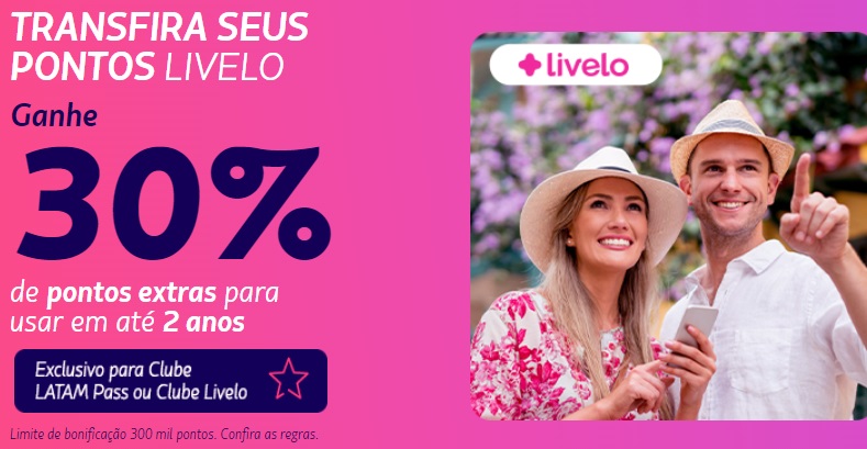 Livelo oferece 30% de bônus na transferência de pontos para o LATAM Pass