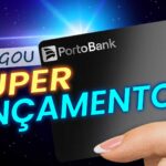 SUPER NOVIDADE! Conta Porto Bank Tudo o Que Você Precisa Saber Sobre o Novo Lançamento Exclusivo