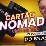 Anuidade Grátis para Sempre: Novo Nomad Visa Infinite com Pontos, Cashback e Salas VIP Ilimitadas!