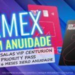American Express sem anuidade por 6 meses e com acessos ilimitados as salas Centurion