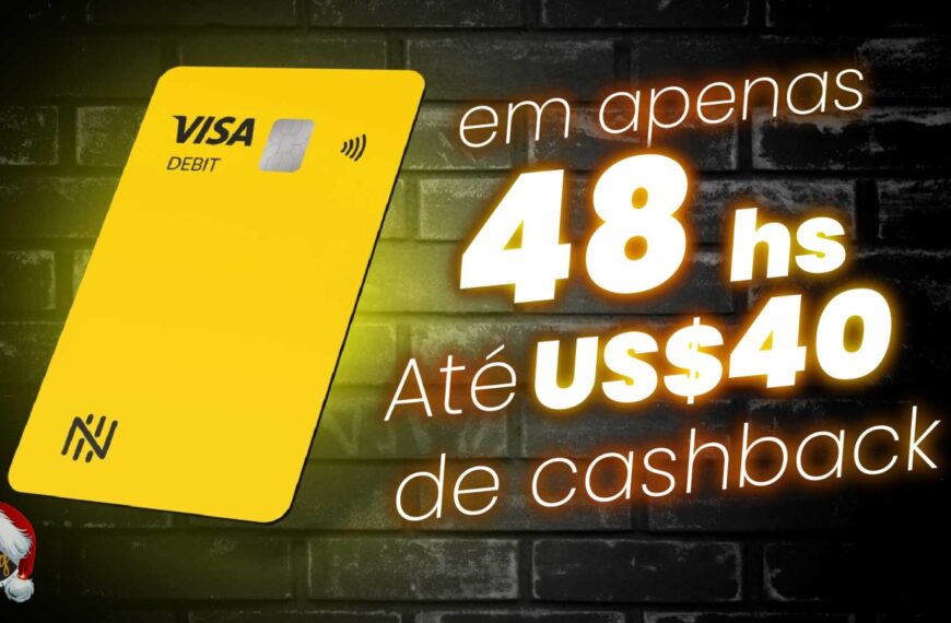 Prorrogado CashBack de até US$ 40! Abra…