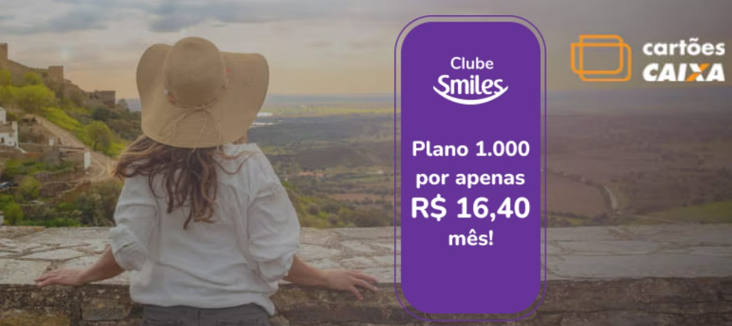 Assine o clube Smiles com cartão da Caixa 164 anos…