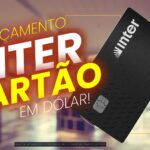 “Inter Lança Cartão de Crédito em Dólar: Sem IOF e com Pontos Loop”