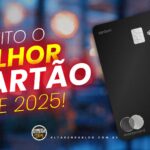 C6 Bank domina 2025: Descubra os melhores cartões para milhas, cashback e anuidade!