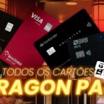 Lista Completa: Dragon Pass Todos os Cartões no Brasil – Guia Atualizado 2025