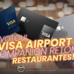 Fim da Suspensão! Visa Airport Companion Restaura Acesso aos Restaurantes com Novas Regras, Confira!