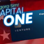 Capital One EUA: Passo a Passo Para Conseguir Seu Cartão Quicksilver, Venture ou Venture X