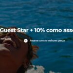 Economize até 20% como Guest Star + 10% como associado ALL