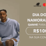 Mês dos Namorados New Balance – Ganhe R$100,00 para usar na sua compra