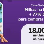 Assine o Plano 1.000 e receba 18.000 milhas na hora + cupons com 77% de desconto para comprar até 50.000 milhas.
