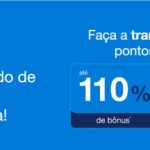 Só até 30/09! Transfira seus pontos da Caixa para Azul Fidelidade com até 110% de bônus