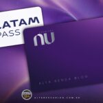 Tudo sobre a parceria Nubank + LATAM Pass: acumule pontos, ganhe status Elite e aproveite upgrades