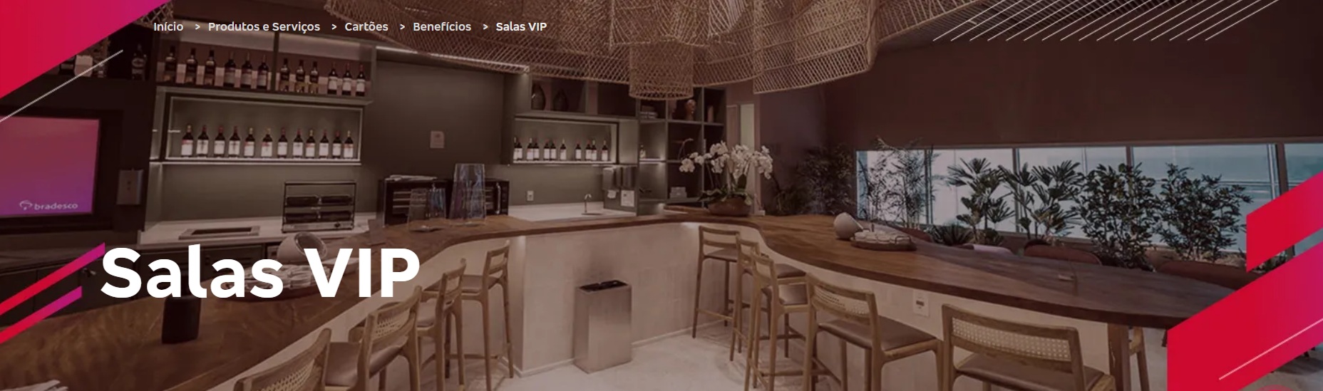 Quais Cartões tem acesso nas Salas Vip e quais Lounges Vip o Bradesco ...