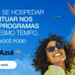 Voar, Se Hospedar e pontuar nos dois programas All Accor e Azul Fidelidade