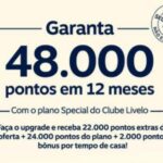 Só até amanhã dia 08/10! Mude para o Plano Especial Livelo e ganhe 48.000 mil pontos em 12 meses