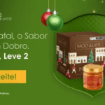 Natal em dobro! Compre um produto da Bacio di Latte e ganhe outro! A gratuidade é aplicada ao produto de menor ou igual valor