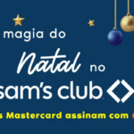 Natal Especial – Sam’s Club – 60% OFF na adesão