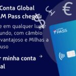 Vem ai mais uma grande Novidade Latam Pass! Sua nova Conta Global