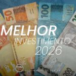 Melhores Investimentos em 2026: O Que Esperar do Mercado e Onde Estão as Melhores Oportunidades