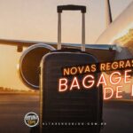 Novas Regras de Bagagem de Mão 2026: ANAC Esclarece Cobrança e PL Pode Mudar Tudo