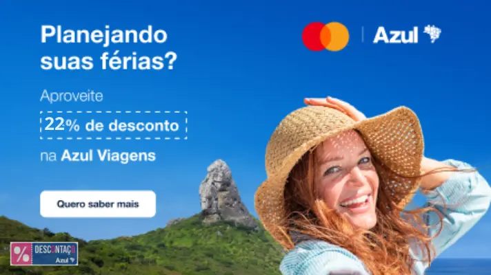 Até 01/03! Azul Viagens com Mastercard 22% de desconto