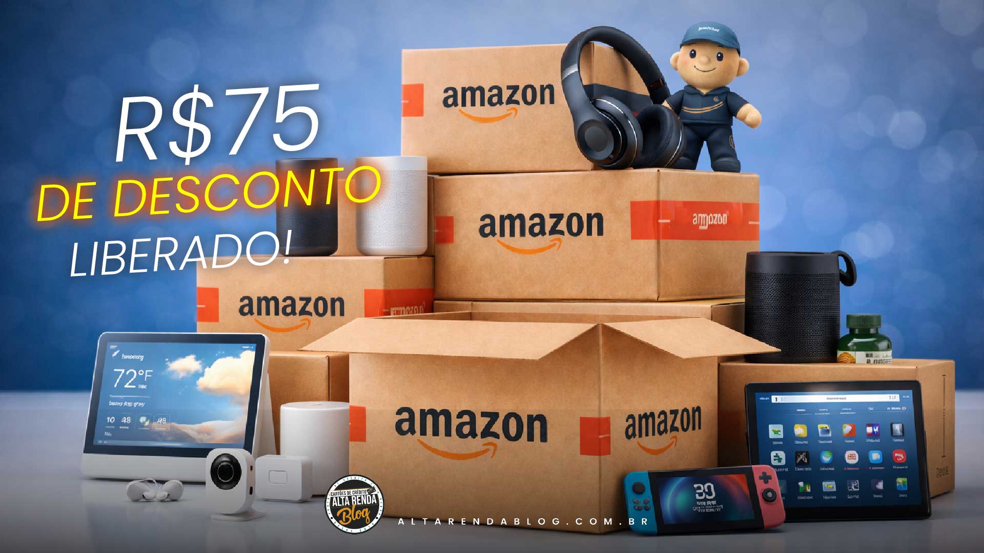 Amazon libera R$ 75 de desconto em compras acima de&hellip;