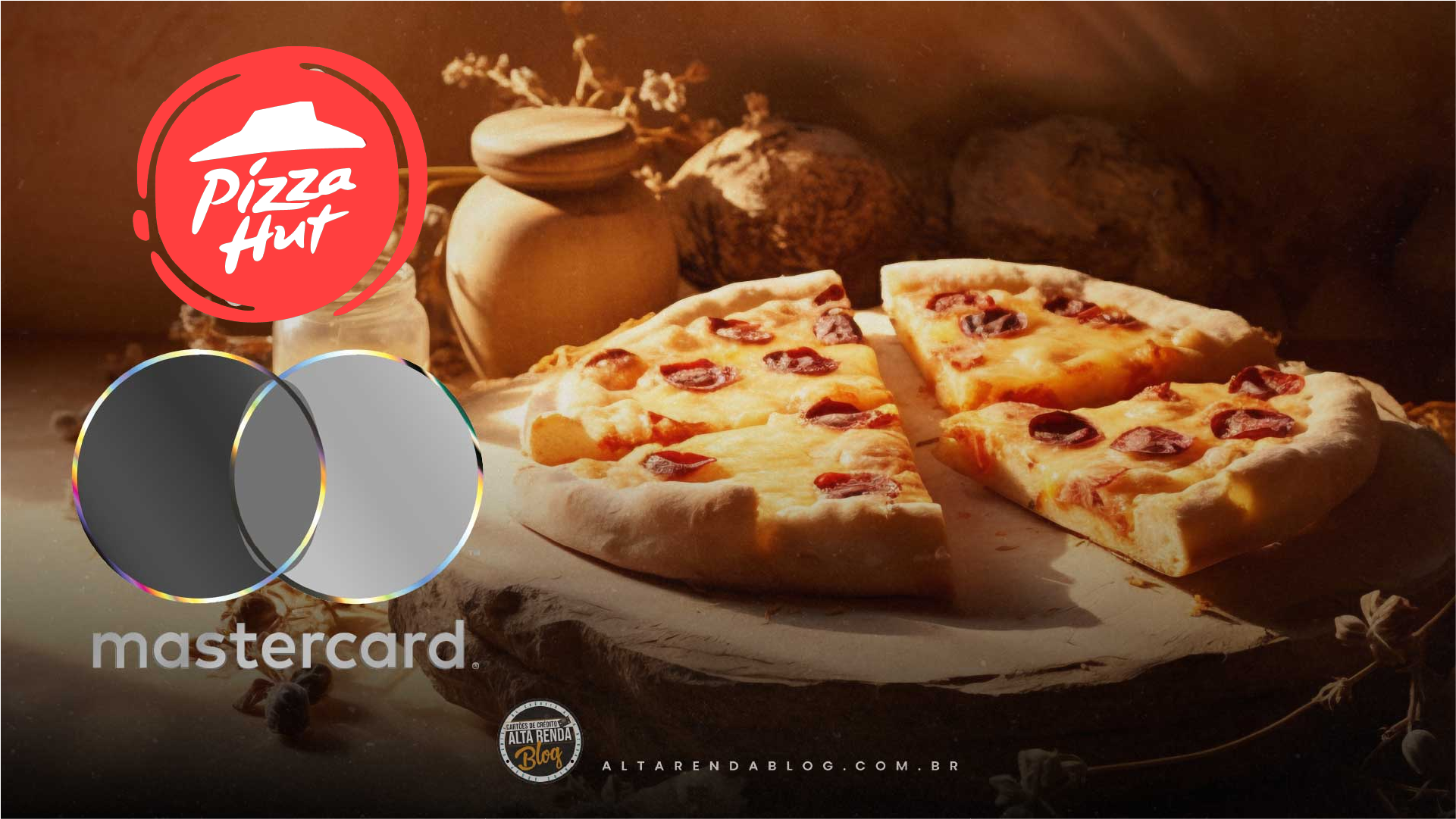 Cupom Pizza Hut: clientes Mastercard ganham 20% OFF na primeira&hellip;