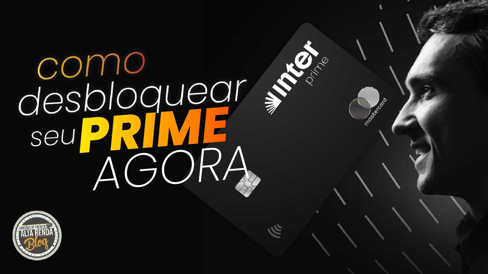 Como Desbloquear o Inter Prime em 2026: Passo a Passo&hellip;