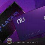 Modo LATAM Pass do Nubank Já dispara entre clientes e acelera acesso a benefícios elite