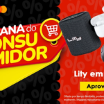 Semana do Consumidor! Compre um produto da Lity e ganhe outro!