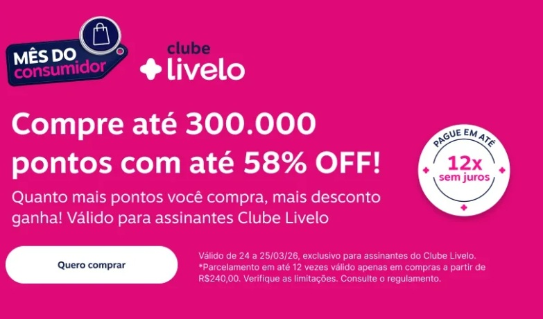 Compre milhas Livelo com até 58% de desconto até 300.000&hellip;