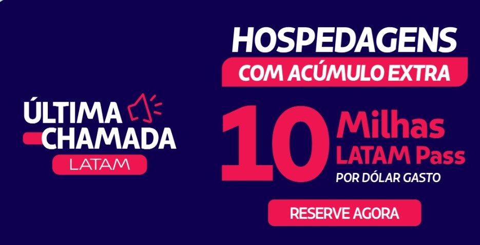 Hospedagens com acúmulo extra! 10 milhas Latam Pass por dólar&hellip;