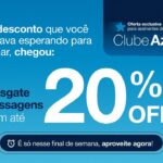 Passagens Azul com até 20% OFF para clientes do Clube