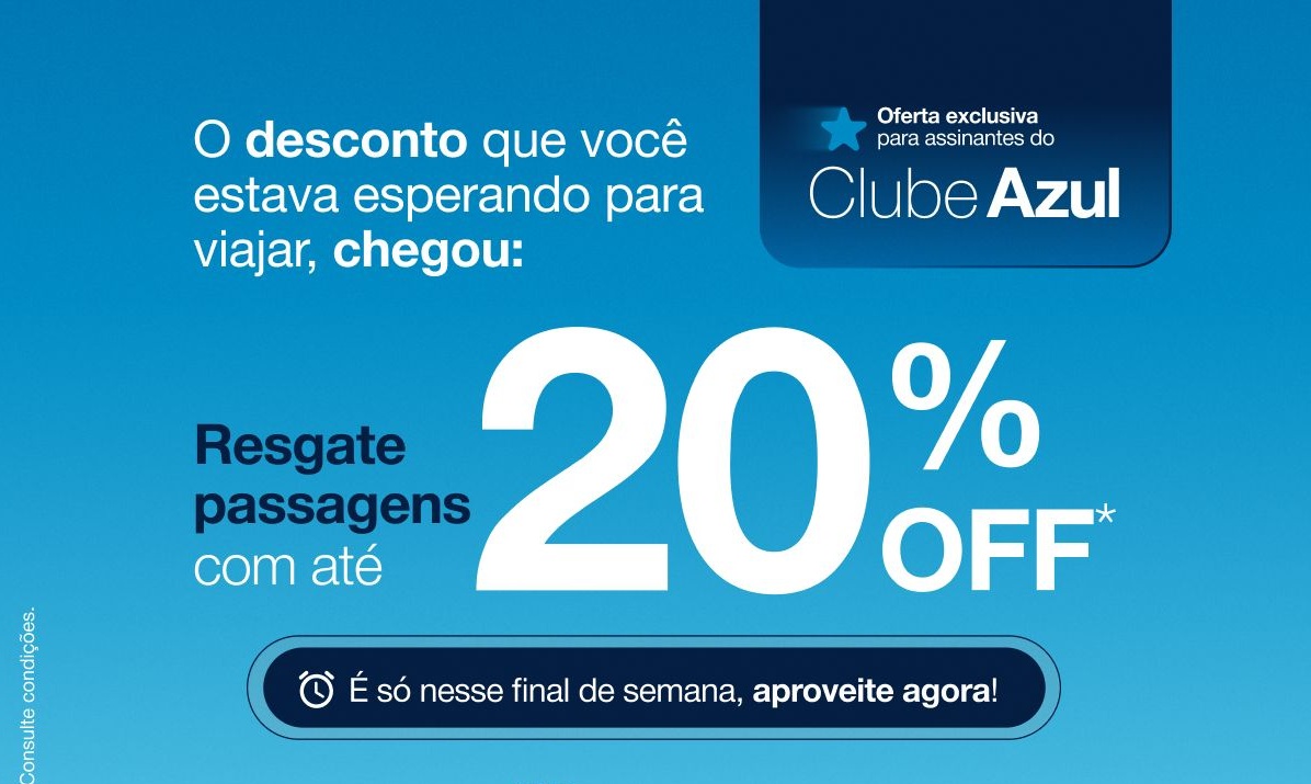 Passagens Azul com até 20% OFF para clientes do Clube